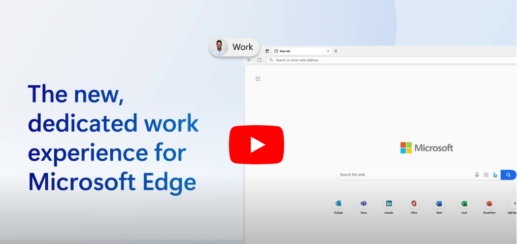 Microsoft Edge for Business: Controls, Security, and Productivity
