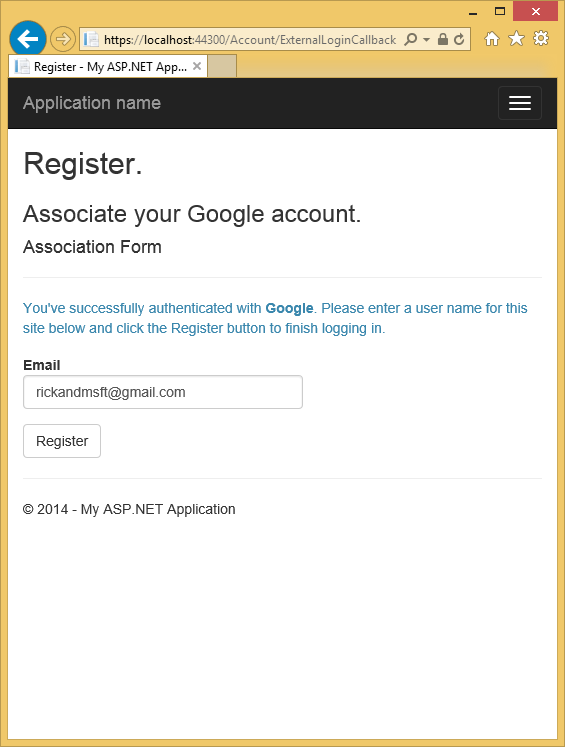 Screenshot that shows the My A S P dot NET Register Application page. A sample Google account is entered in the email text field.