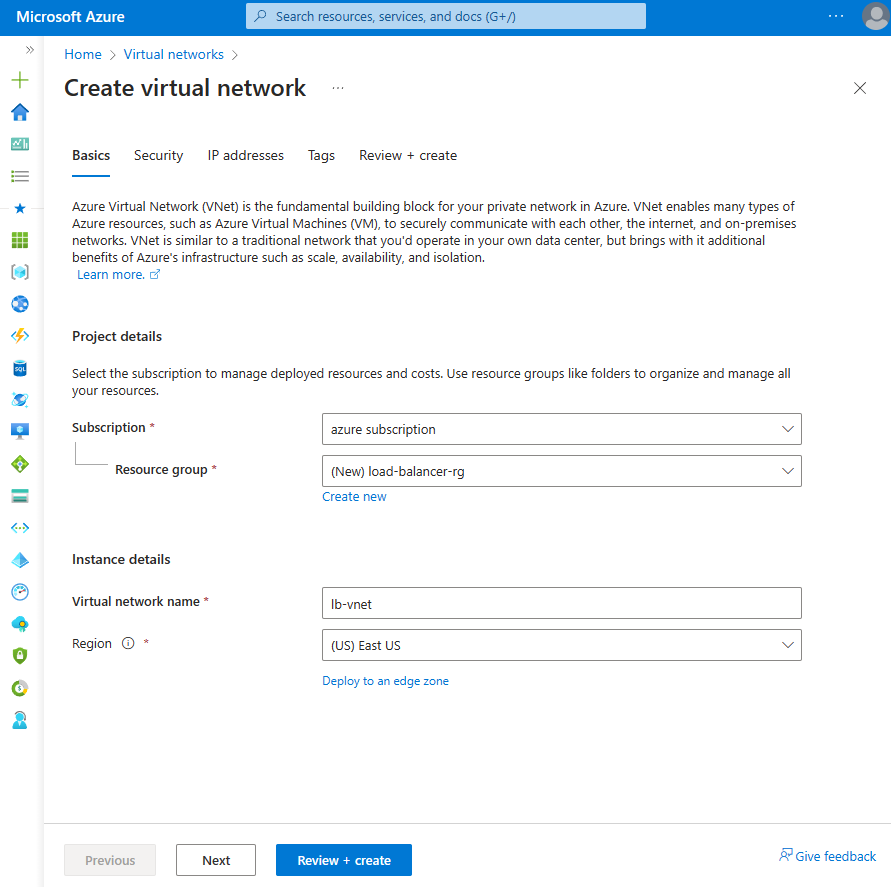 لقطة شاشة لعلامة تبويب الأساسيات لإنشاء شبكة ظاهرية في مدخل Microsoft Azure.