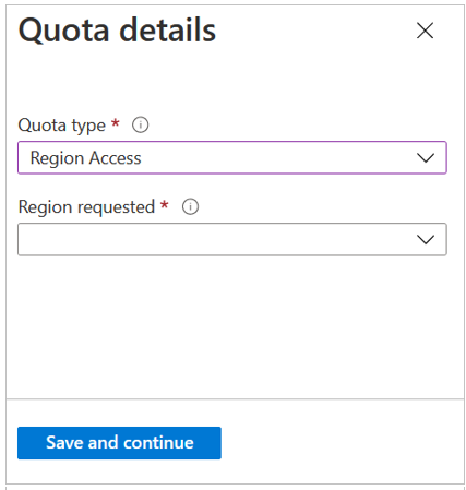 Screenshot that shows the Quota Details window for requesting region access.