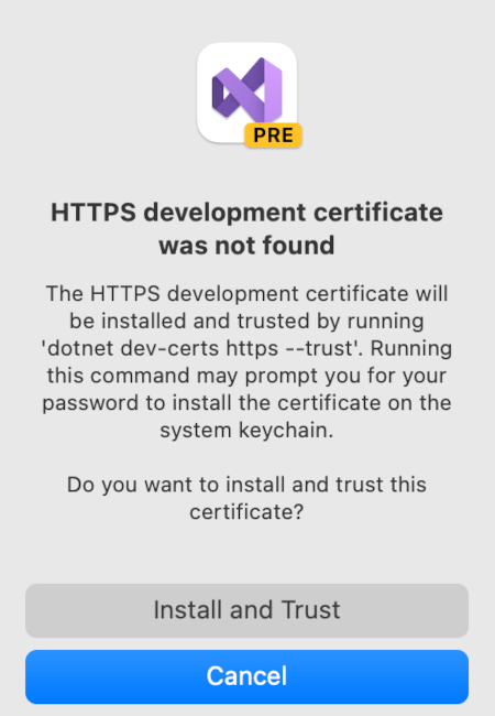 Certifikát PRO vývoj HTTPS nebyl nalezen. Chcete nainstalovat a důvěřovat certifikátu?