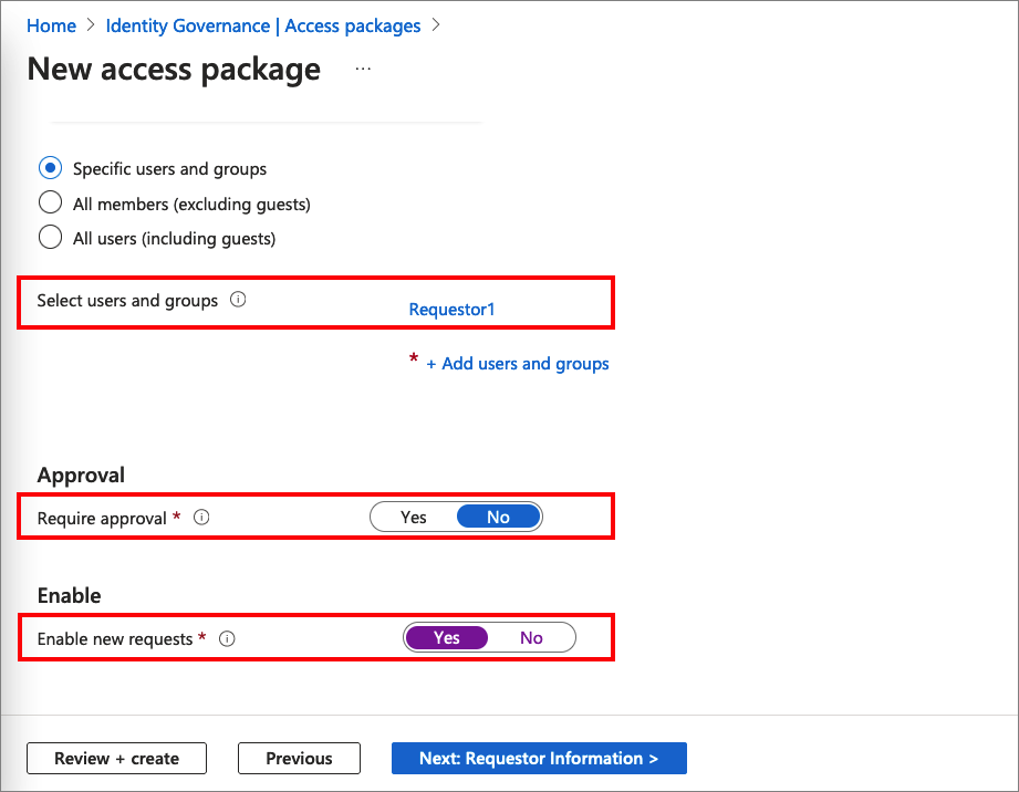 New access package - Requests tab - Approval and Enable requests