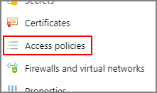 Access policies from the left menu