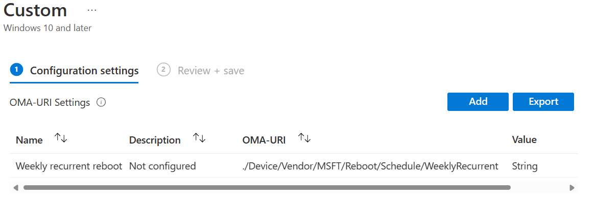 Tento snímek obrazovky ukazuje použití identifikátoru OMA URI ke konfiguraci týdenního restartování.