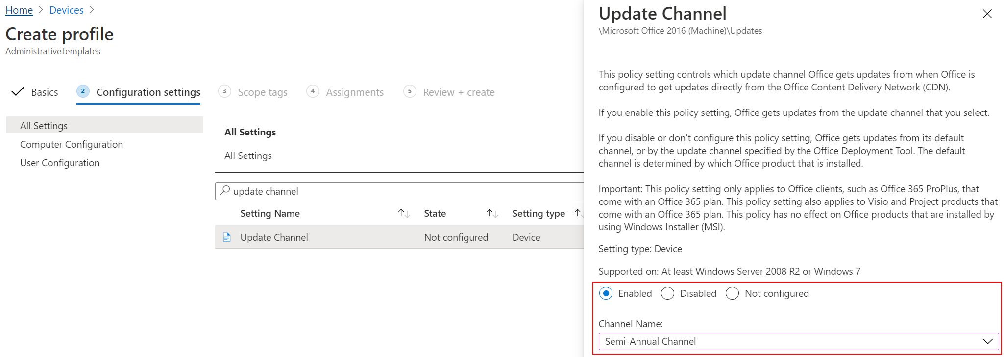 In Microsoft Intune and Intune admin center, create an administrative ADMX template that sets the Update Channel setting for Office.