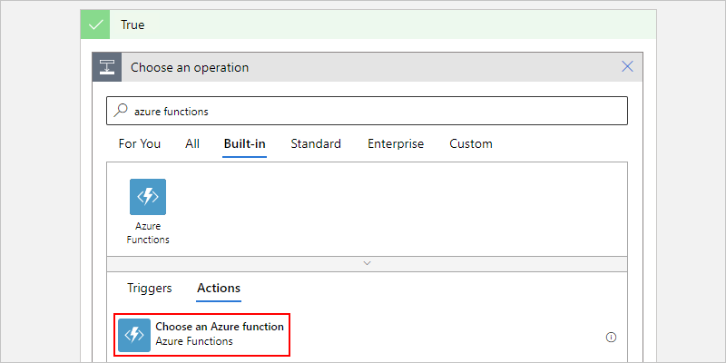 Screenshot showing the selected action named Choose an Azure function.