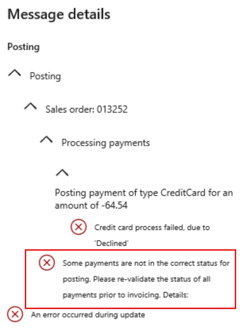 Screenshot that shows the some payments are not in the correct status for posting error that occurs when a refund is declined.