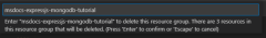 A screenshot of the confirmation dialog for deleting a resource group from VS Code.