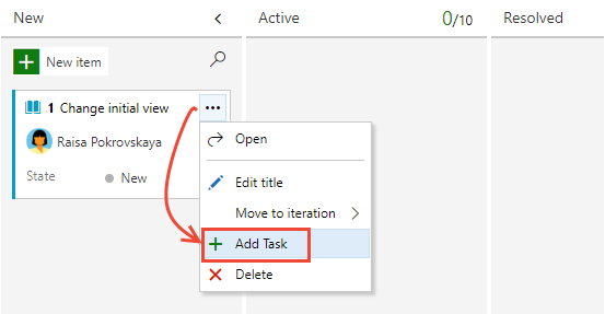 Choose Add Task from the User Story card menu, Agile process.