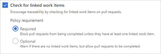 Require linked work items in your pull requests