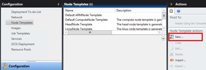Screenshot shows node templates selected. New is highlighted in the Actions pane.