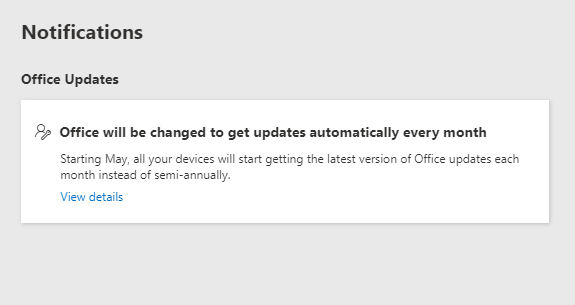 Benachrichtigung, dass Office geändert wird, um updates automatisch jeden Monat zusammen mit einem Link 