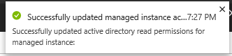 Screenshot of a notification confirming that active directory read permissions have been successfully updated for the managed instance.