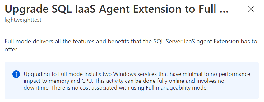 Select Confirm to upgrade your SQL Server IaaS extension mode to full.