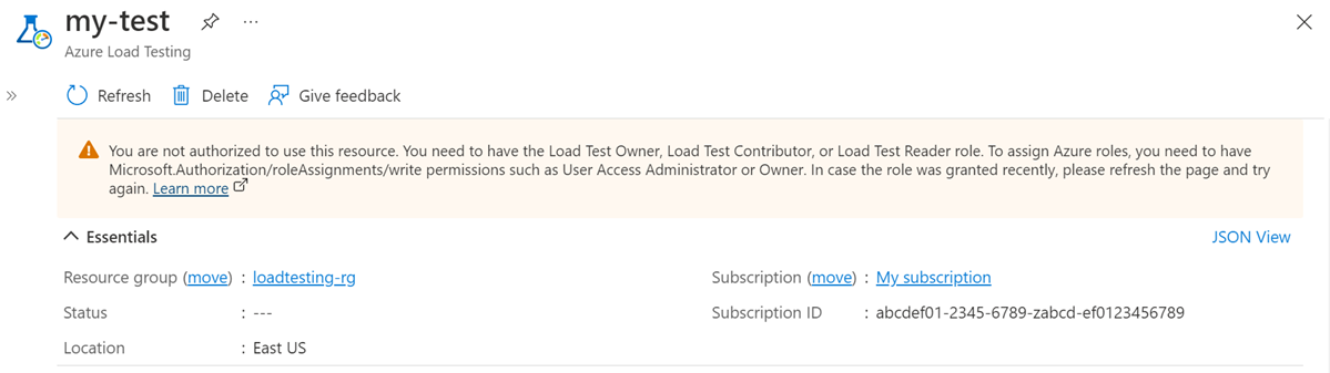 Screenshot that shows an error message in the Azure portal that you're not authorized to use the Azure Load Testing resource.
