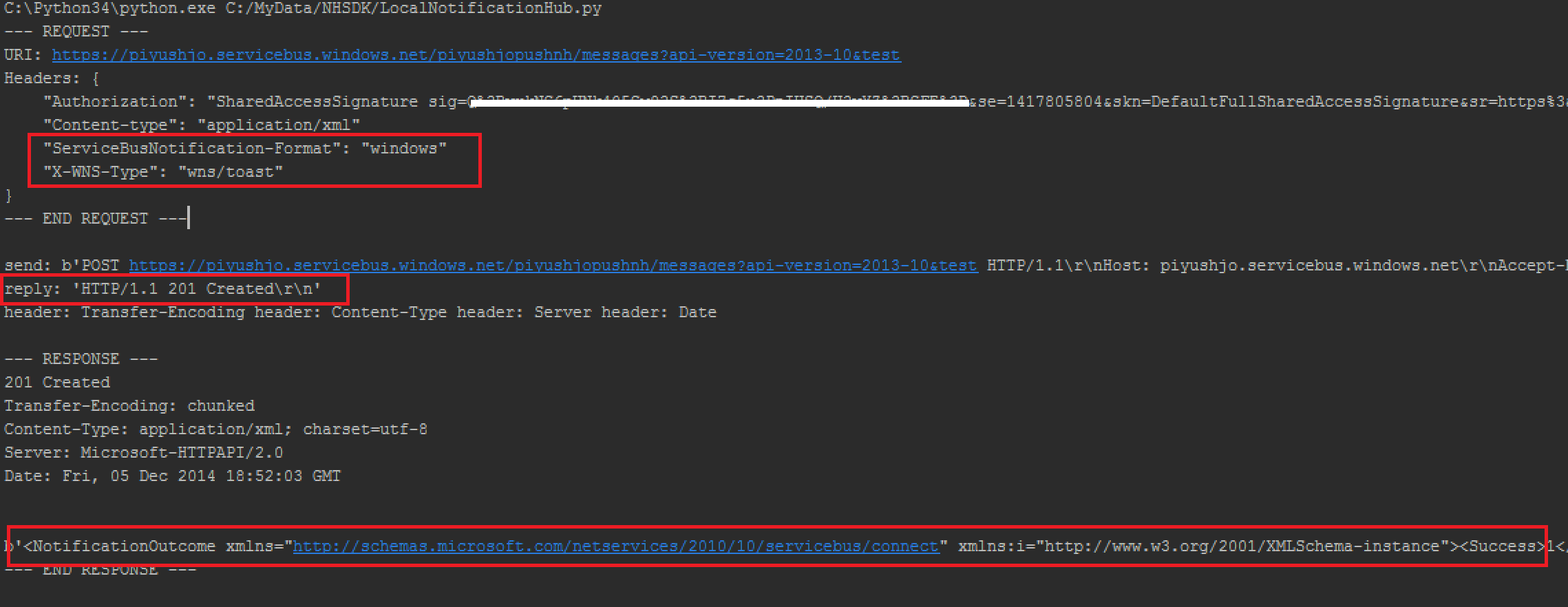 Screenshot einer Konsole mit den Details der HTTP-Anforderung und -Antwort sowie den Meldungen mit dem Benachrichtigungsergebnis (rot umrandet).