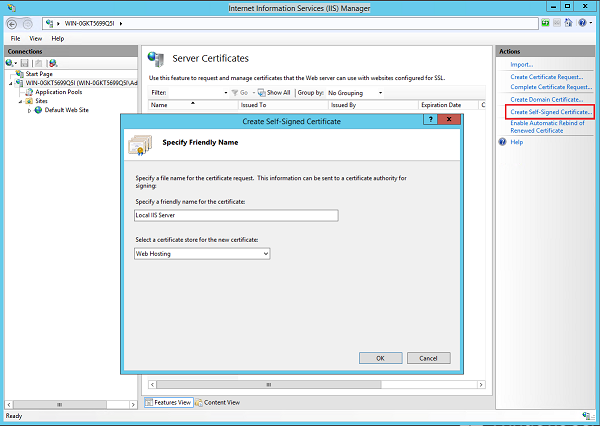 Image of dialog for Self Signed Certificate displaying Name box with Create Self Signed Certificate option highlighted.