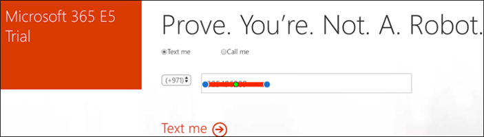Die kostenlose Testseite Microsoft 365 E5 Starten, auf der Sie nach Kontaktdaten gefragt werden, um Code zu senden, um zu beweisen, dass Sie kein Roboter sind