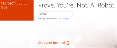 Abbildung of_Microsoft 365 E5–Startseite für die kostenlose Testversion, auf der Sie den vom System gesendeten Überprüfungscode ausfüllen können, um nachzuweisen, dass Sie kein Roboter sind.