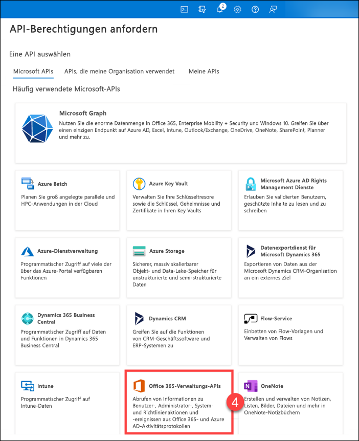 Auswählen von Office 365-Management-APIs auf der Registerkarte „Microsoft-APIs“