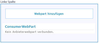 'ConsumerWebPart' wird der Webpartzone hinzugefügt