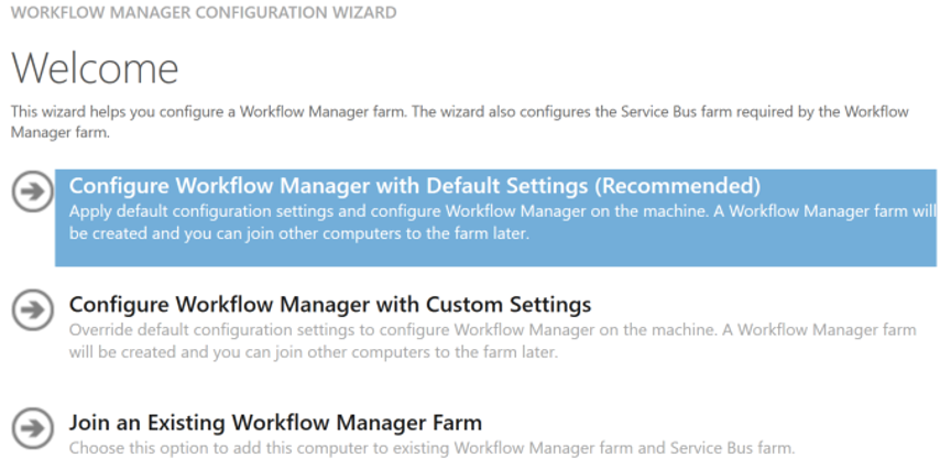 Screenshot: Auswahl von Workflow-Manager mit Standardeinstellungen konfigurieren im Konfigurations-Assistenten für SharePoint Workflow-Manager