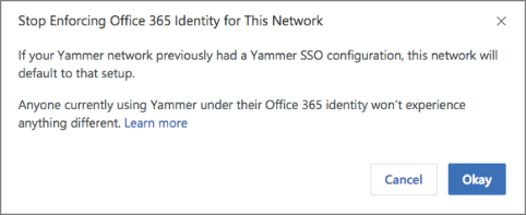 Screenshot des Bestätigungsdialogfelds zum Beenden der Erzwingung von Microsoft 365-Identitäten in Viva Engage. Viva Engage SSO wird neu gestartet, wenn es zuvor konfiguriert wurde. Benutzer, die sich normalerweise mit Microsoft 365-Identitäten bei Viva Engage anmelden, sind davon nicht betroffen.