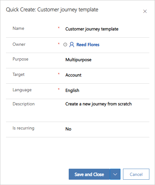 Customer journey quick-create form.