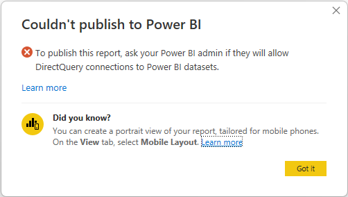 Screenshot showing Error message that blocks publication of a composite model that uses a Power BI semantic model because DirectQuery connections are not allowed by the admin.