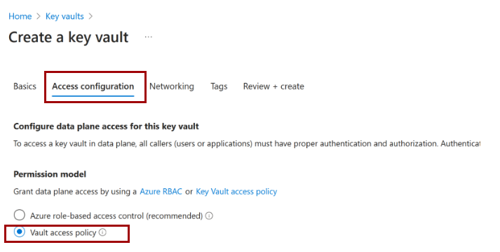 Select the Vault Access policy option under the Access configuration tab.