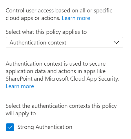 Adding a Conditional Access authentication context to a policy
