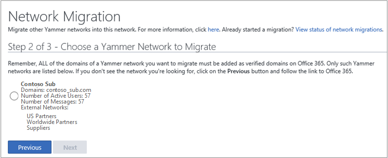 Screen shot of Step 2 of 3 - Choose a Yammer Network to Migrate.