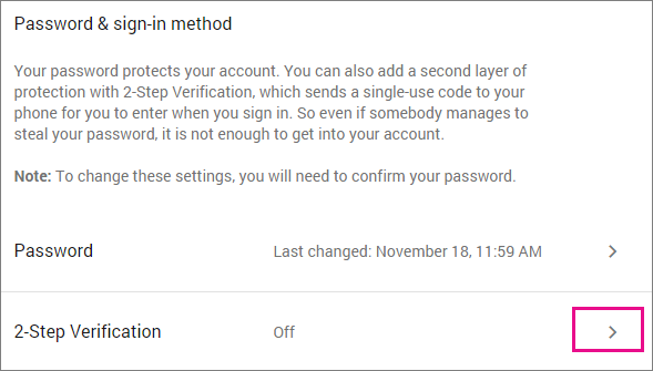 Choose 2-step verification Off to start turning it on.