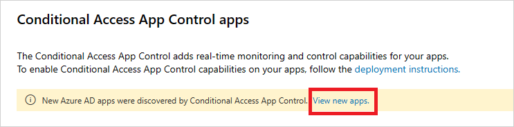Conditional access app control view new apps.