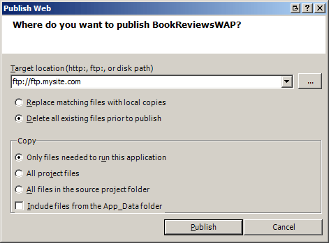 Screenshot of the Publish Web dialog, which is showing the filled Delete all existing files prior to publish and Only files needed to run checkboxes.