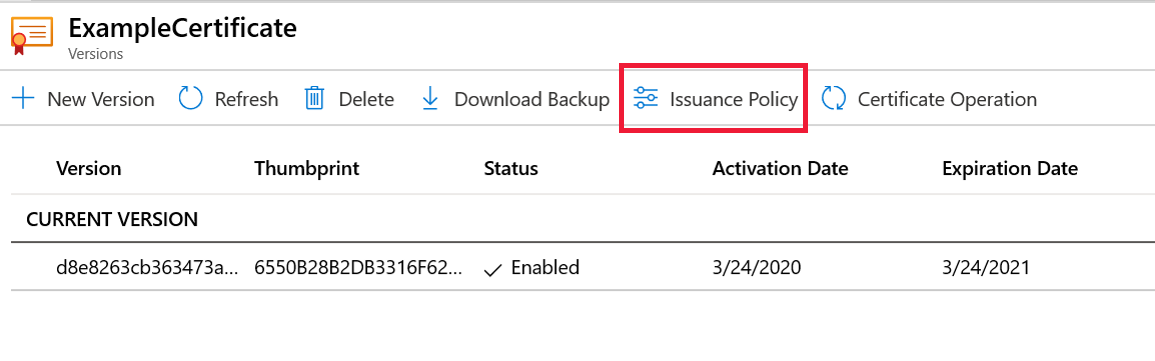 Screenshot that highlights the Issuance Policy button.