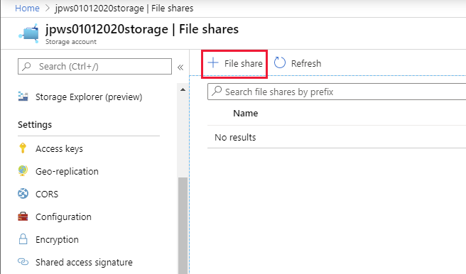 Image of the File shares page for the storage account. The user has selected + File share.
