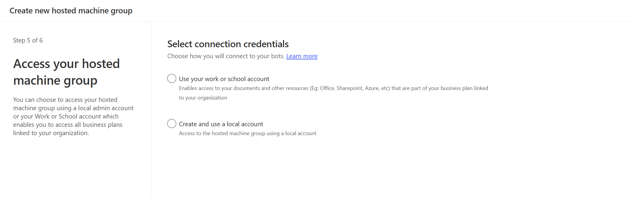 Screenshot of the Use your work or school account option in the hosted machine group creation wizard.