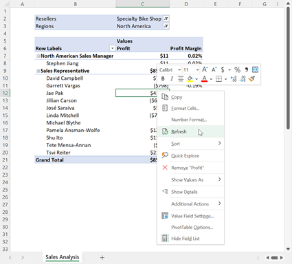 Right-click anywhere in the PivotTable and select Refresh.
