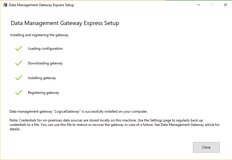 Data Management Gateway - express setup success