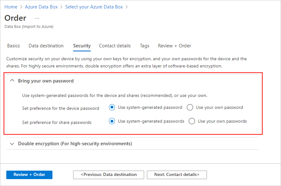 Screenshot of expanded 'Bring your own password' on the Security tab for a Data Box order. Security tab and password options are highlighted.