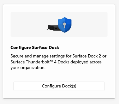 Screenshot that shows Surface Dock component in the Surface IT Toolkit.