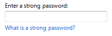 screen shot of link to what is a strong password? 