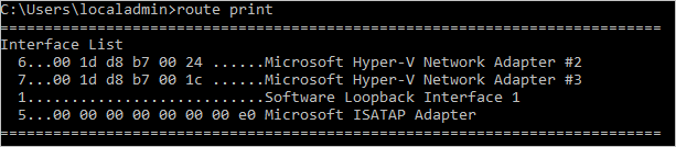 The "route print" output is an interface list that includes two Hyper-V network adapters: Interface 6 is Hyper-V network adapter #2, and Interface 7 is adapter #3.