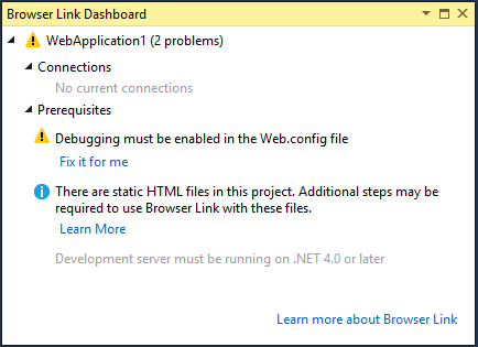 Screenshot of Browser Link Dashboard, with Prerequisites section indicating Debugging must be enabled for project.