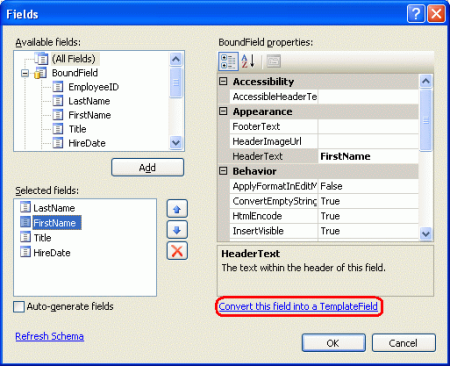Convert a BoundField Into a TemplateField from the Fields Dialog Box