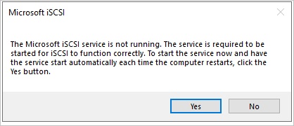 The Microsoft iSCSI dialog box reports that the iSCSI service is not running; there is a Yes button to start the service.