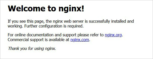 The "Welcome to nginx!" page indicates that the nginx web server is successfully installed, and that further configuration is required. There are two links that lead to support information.