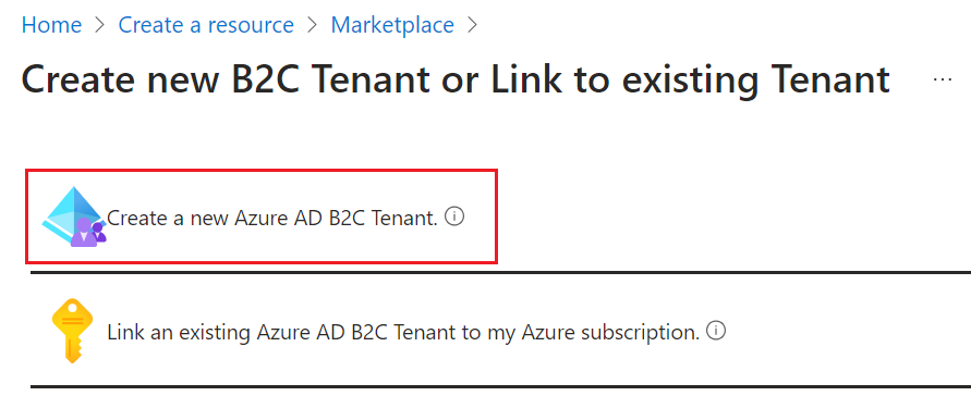Create a new Azure AD B2C tenant selected in Azure portal