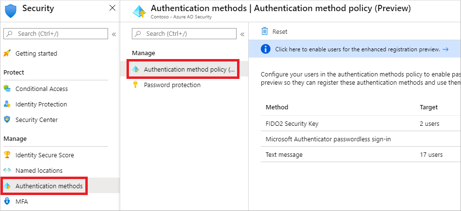 Browse to and select the Authentication method policy window in the Azure portal.